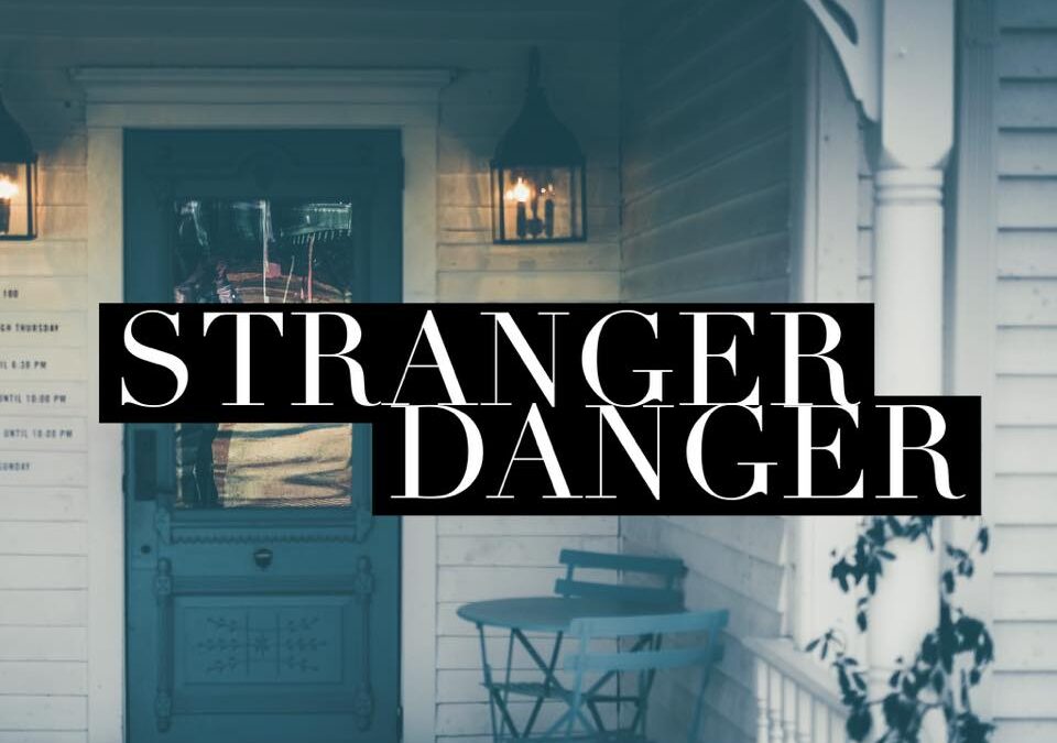 Stranger Danger and Your Dog